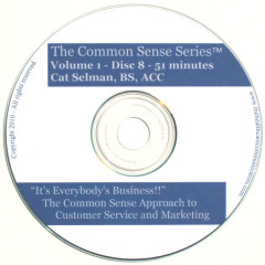 "It's Everybody's Business!!" - The Common Sense Approach to Customer Service and Marketing, Disc 8